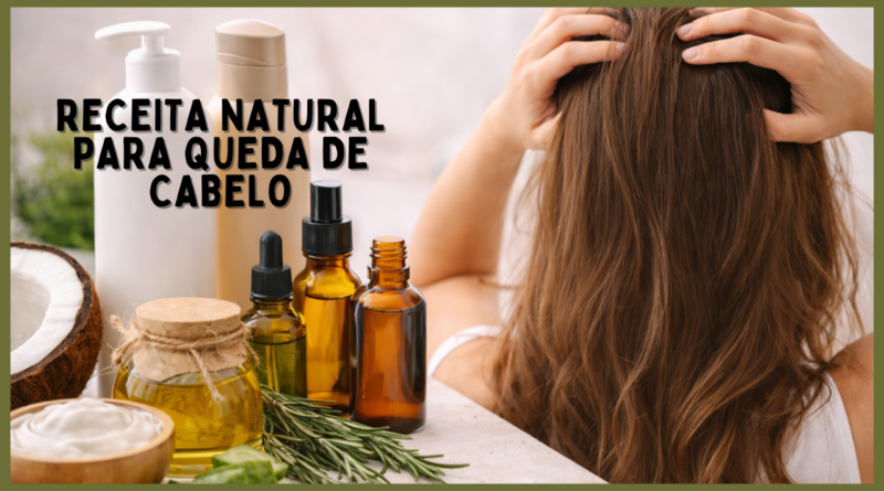 receita natural para queda de cabelo